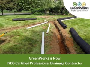Greenworks nds certified professional drainage contractor
