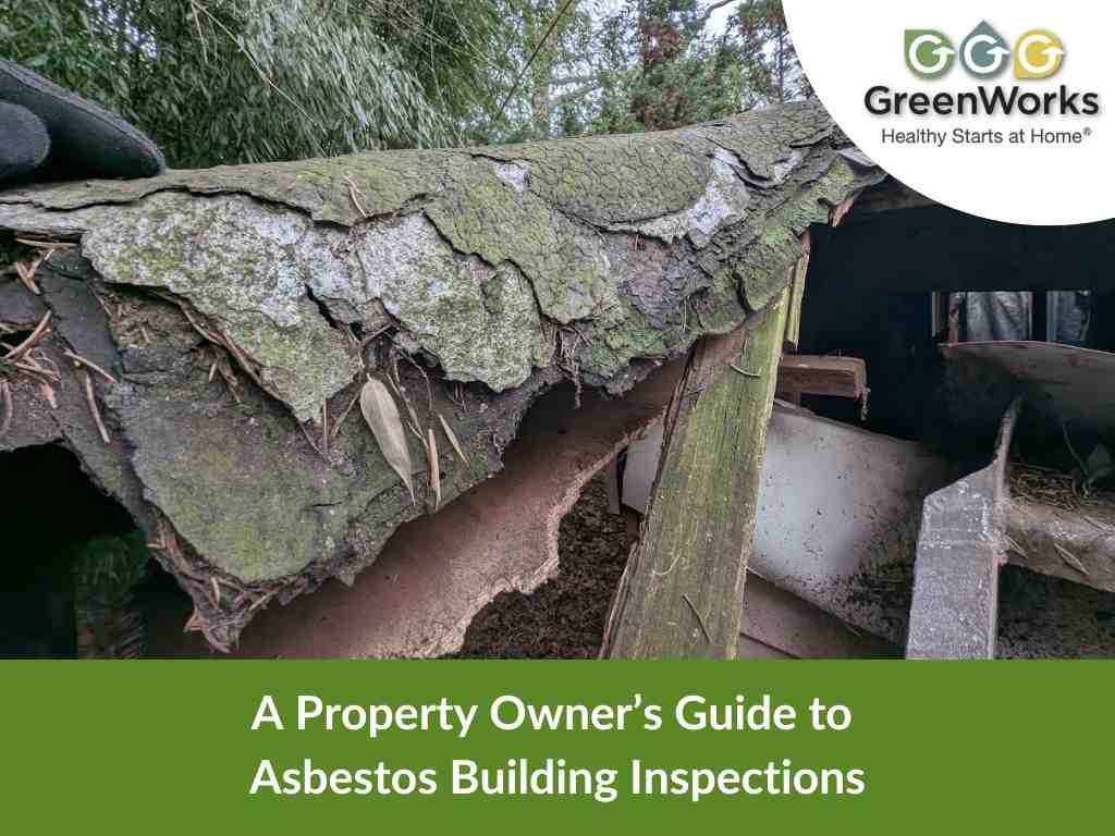 A property owner’s guide to asbestos building inspections 2
